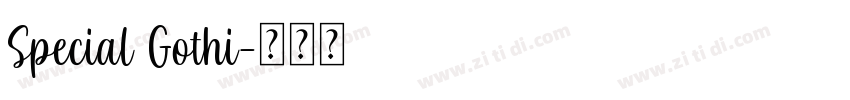 Special Gothi字体转换